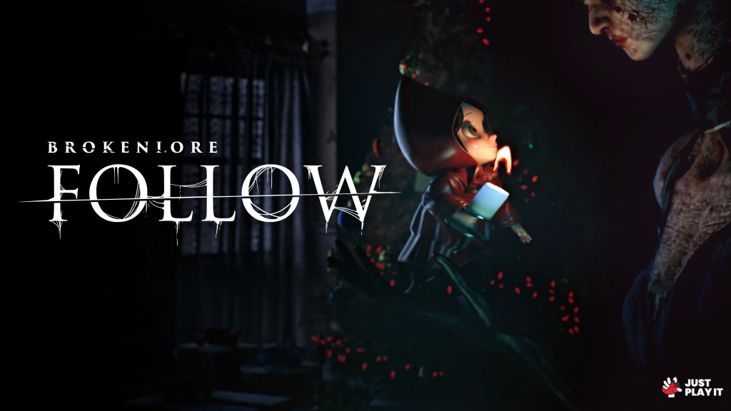 BrokenLore: FOLLOW - Tested on PC